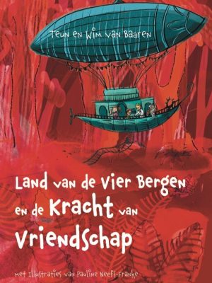 Land van de vier bergen en de kracht van vriendschap
