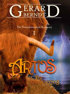Artos-De ontvoering De Noordentorens Razernij